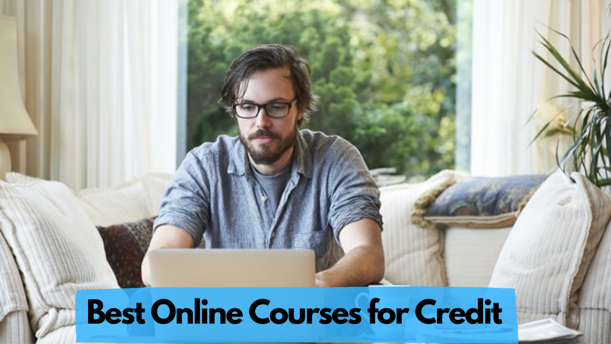 Best Online Courses for Credit