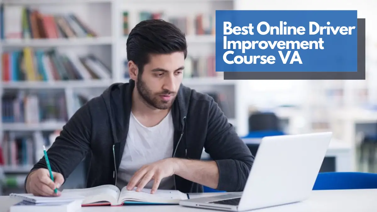 Best Online Driver Improvement Course VA