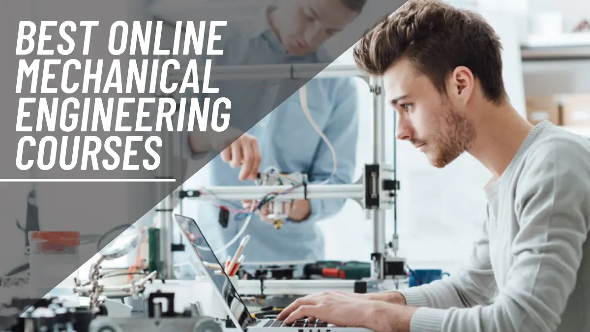 Best Online Mechanical Engineering Courses