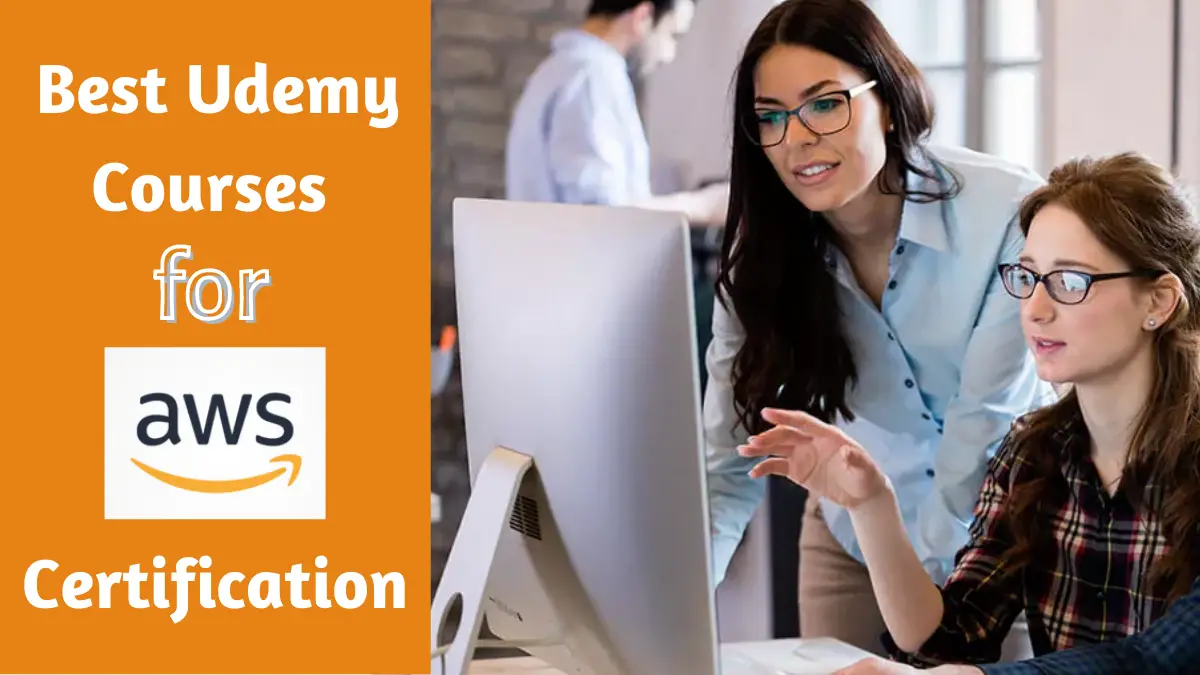 Best Udemy Courses for AWS Certification