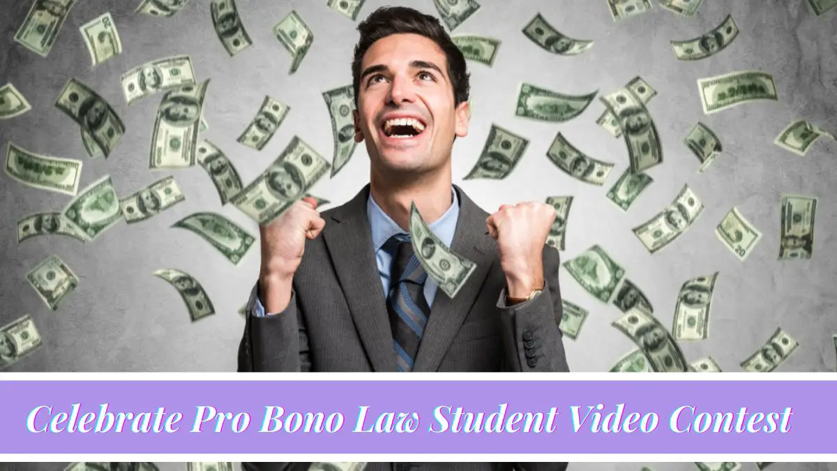 Celebrate Pro Bono Law Student Video Contest 2021