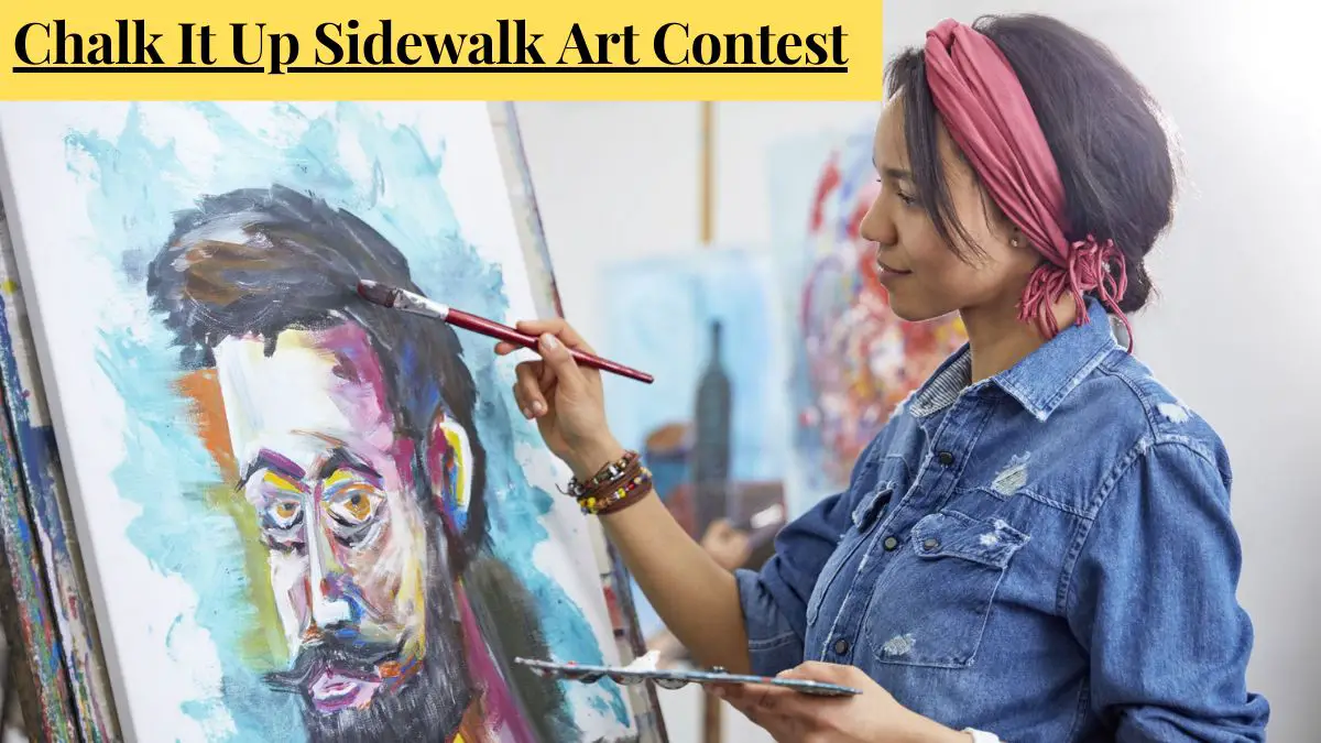 Chalk It Up Sidewalk Art Contest
