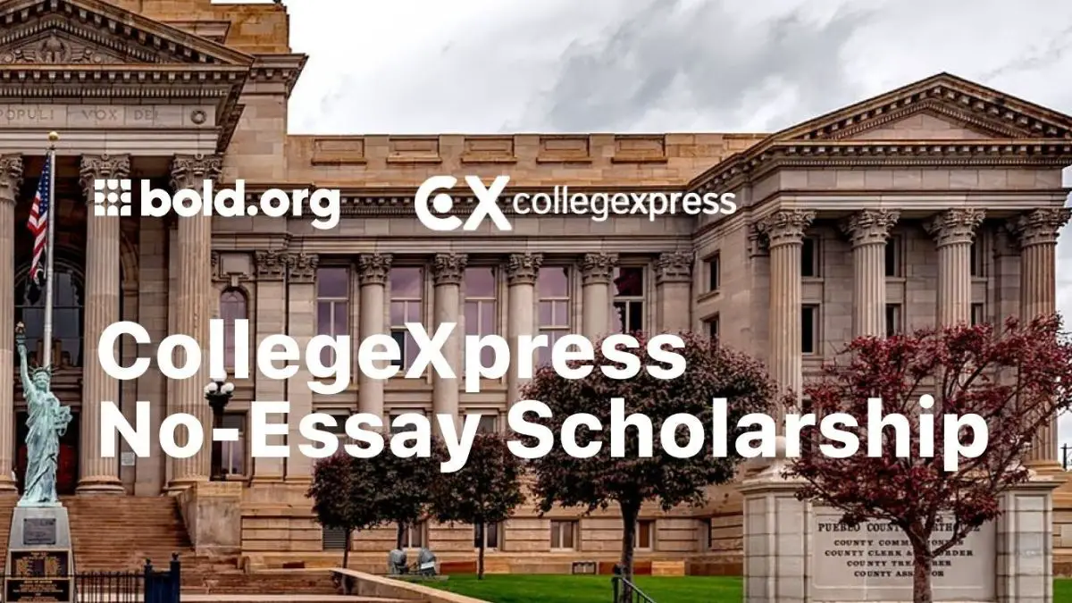 CollegeXpress No-Essay Scholarship for High School Students