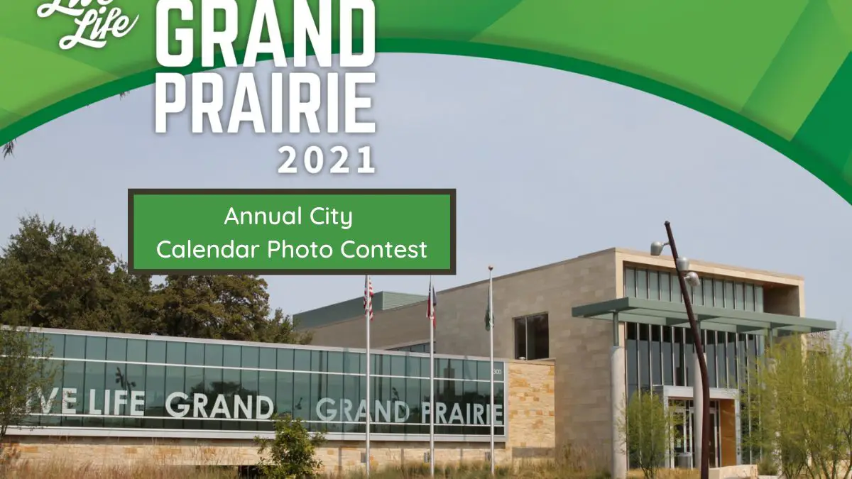 Grand Prairie Annual City Calendar Photo Contest