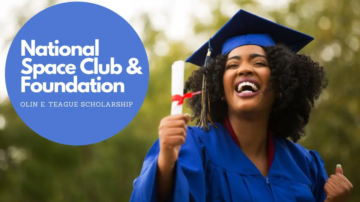 National Space Club & Foundation Olin E. Teague Scholarship