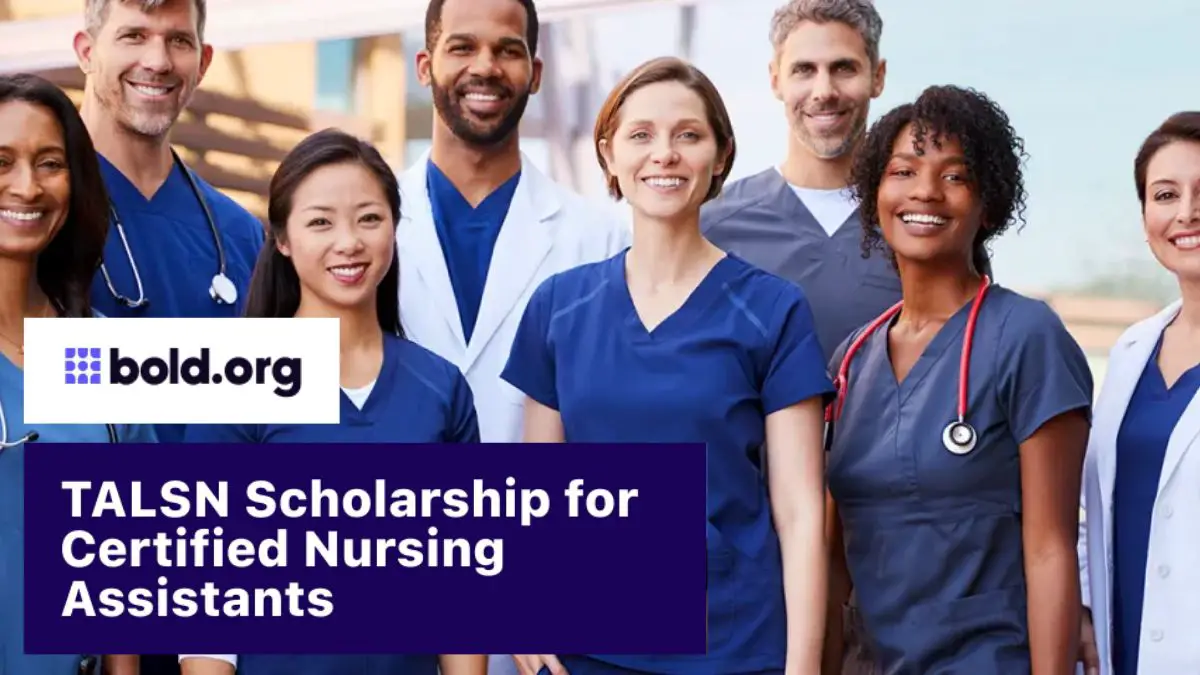 TALSN $1600 Scholarship for Certified Nursing Assistants