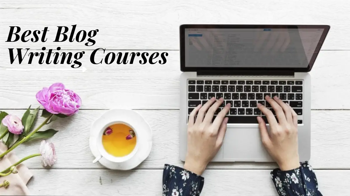 Best Blog Writing Courses