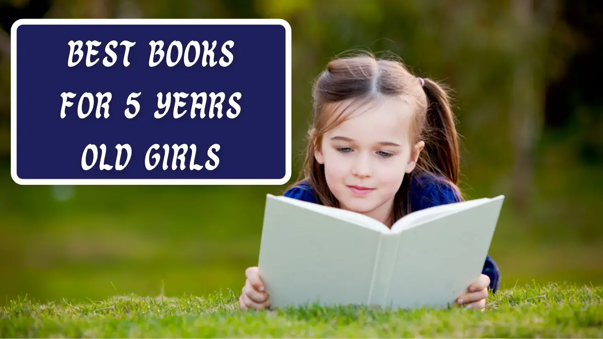 Best Books for 5 Years Old Girls