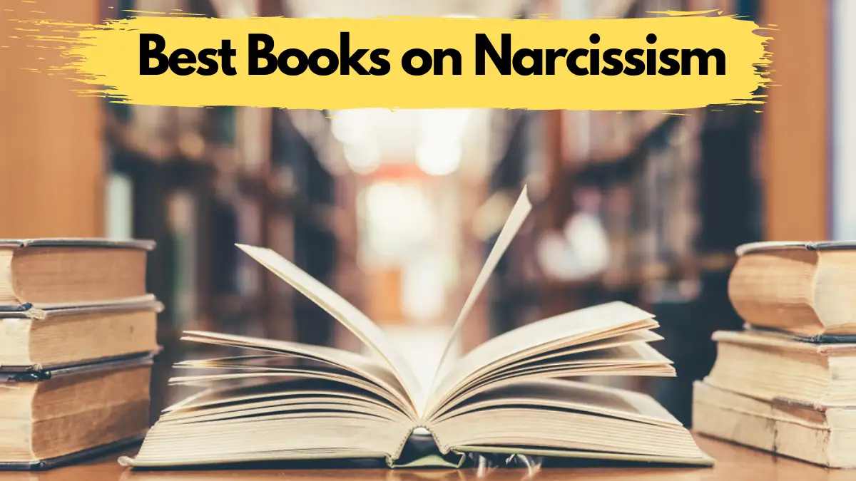 Best Books on Narcissism