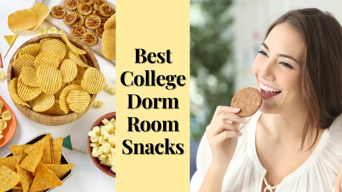 Best College Dorm Room Snacks