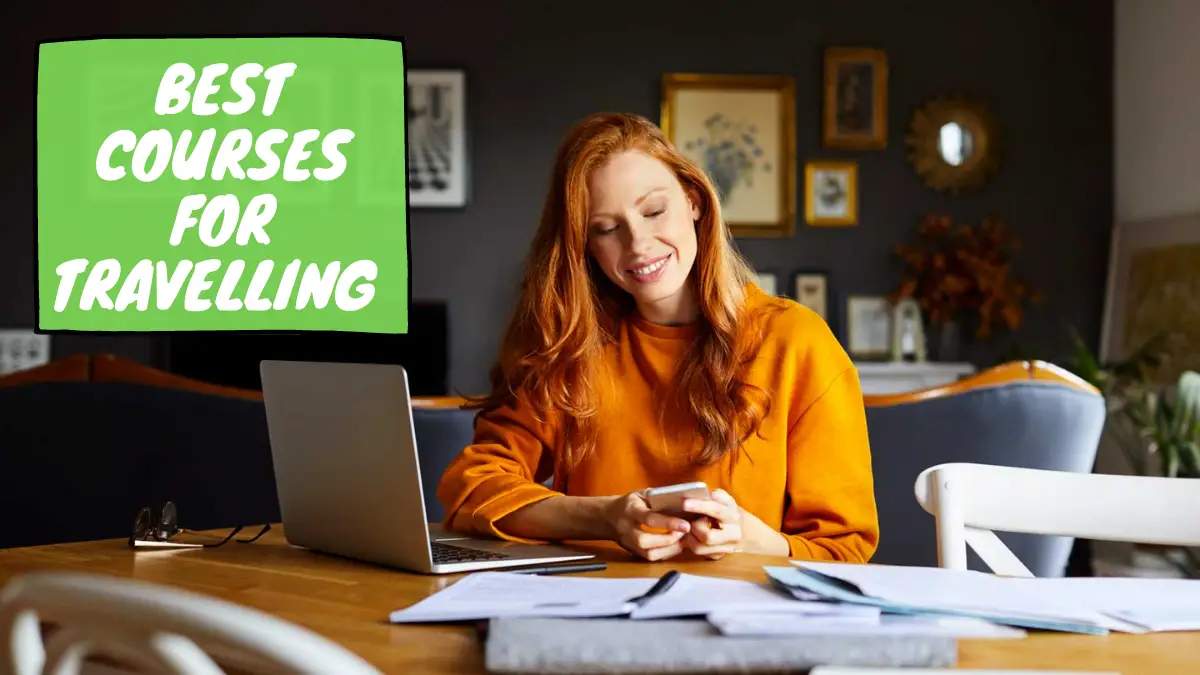 Best Courses for Travelling