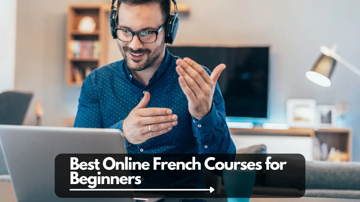 Best Online French Courses for Beginners