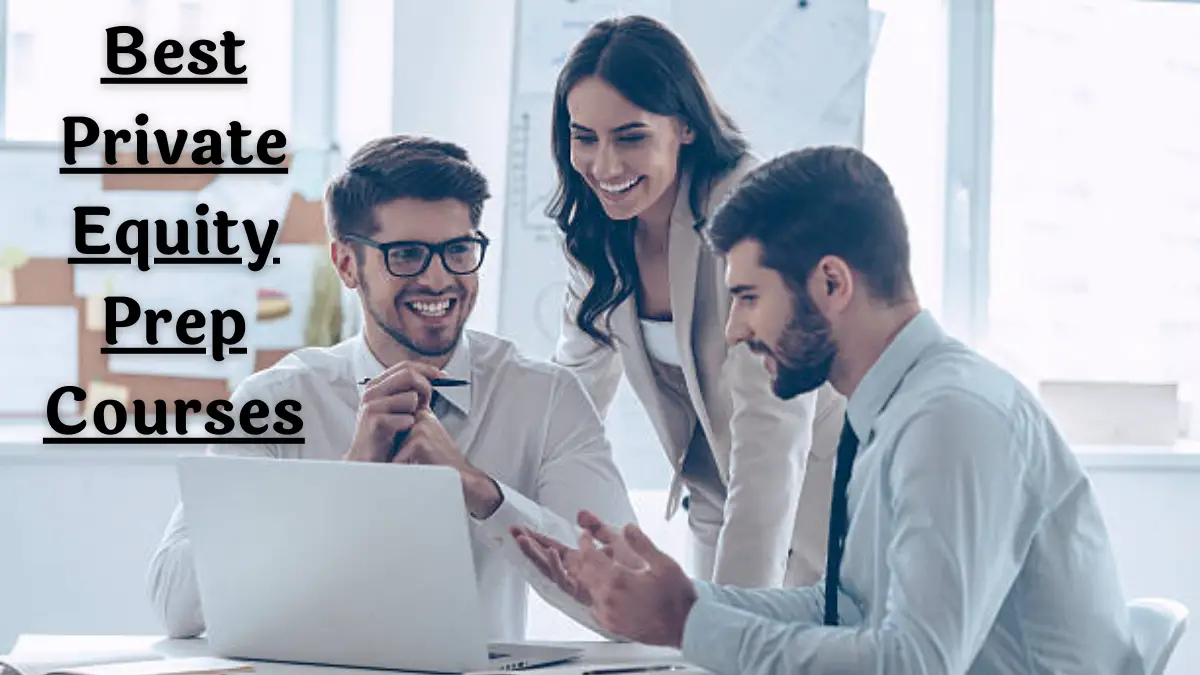 Best Private Equity Prep Courses
