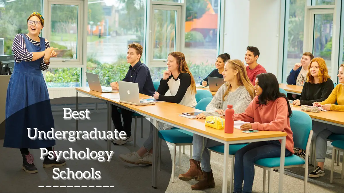 Best Undergraduate Psychology Schools
