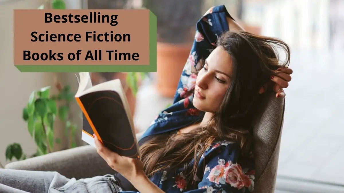 Bestselling Science Fiction Books of All Time