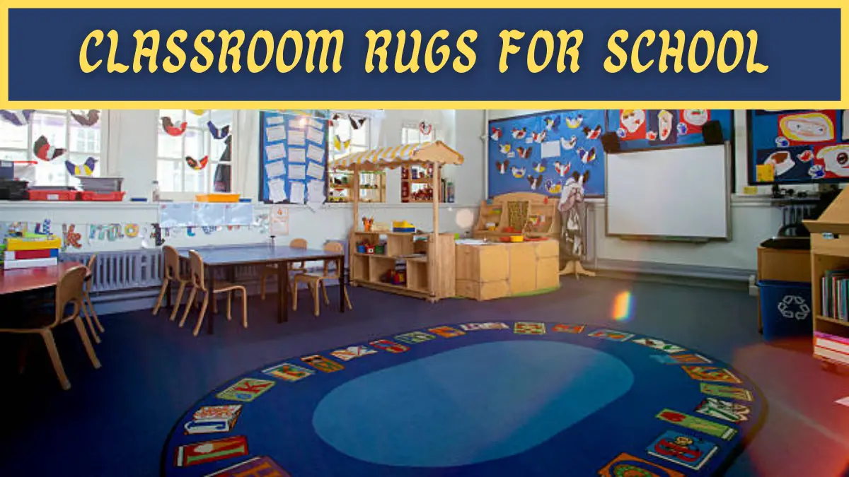 Classroom Rugs for School