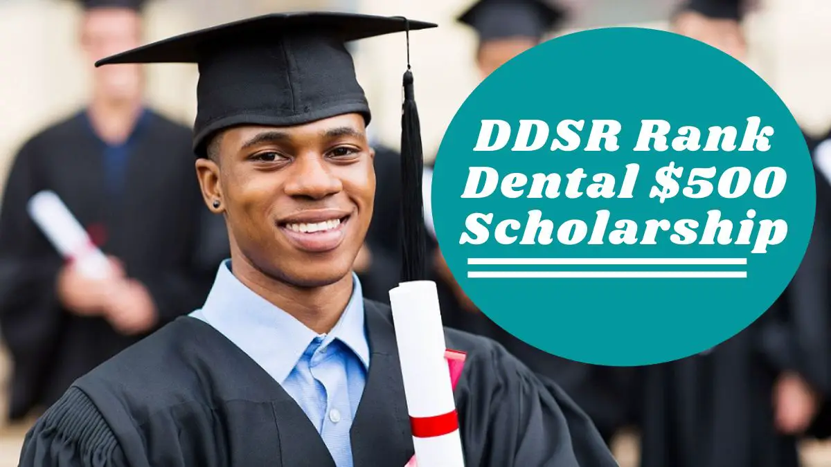 DDSR Rank Dental $500 Scholarship