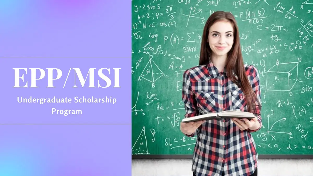 EPP MSI Undergraduate Scholarship Program