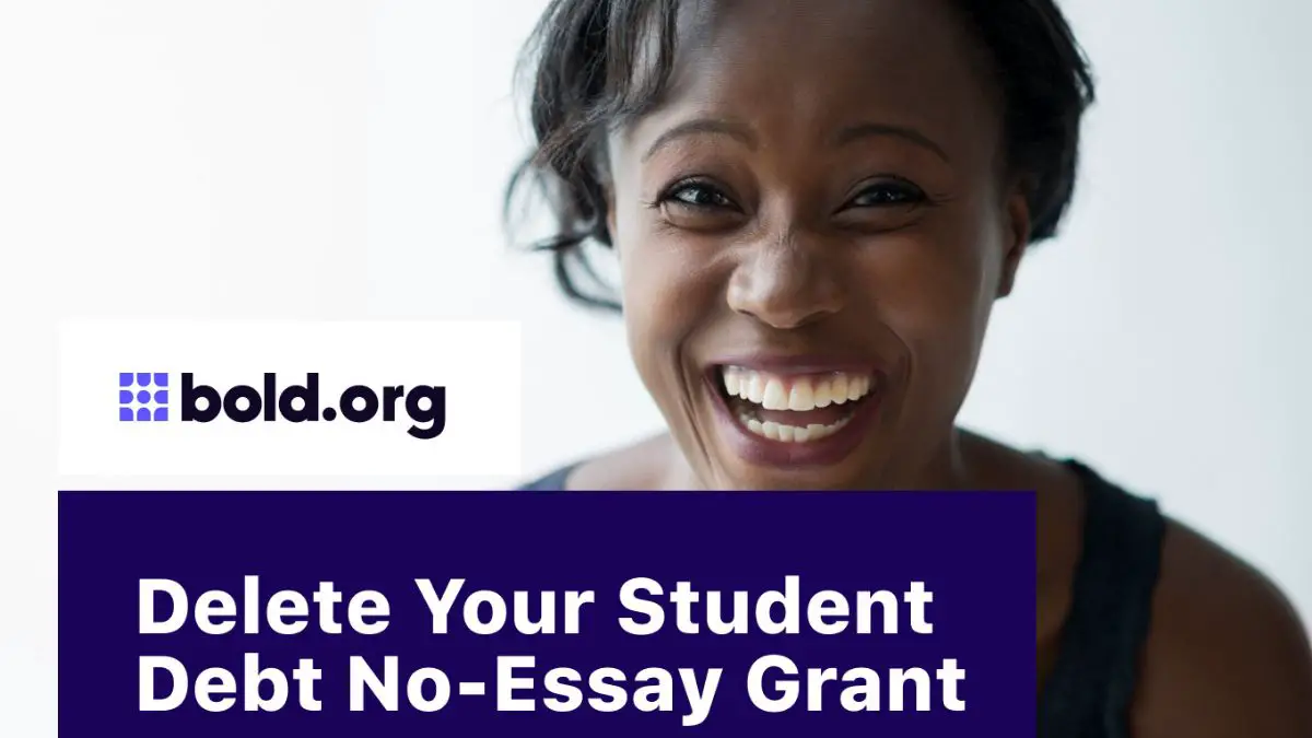 Forget Your Student Debt No Essay Grant