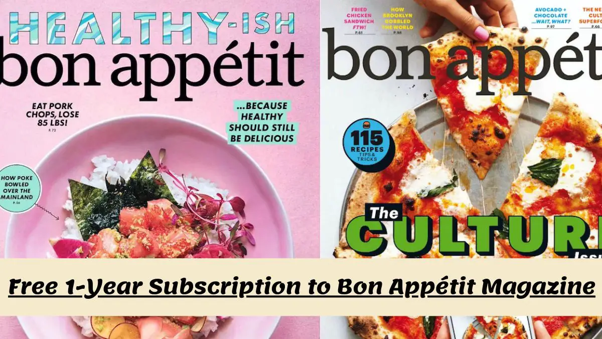 Free 1-Year Subscription to Bon Appétit Magazine