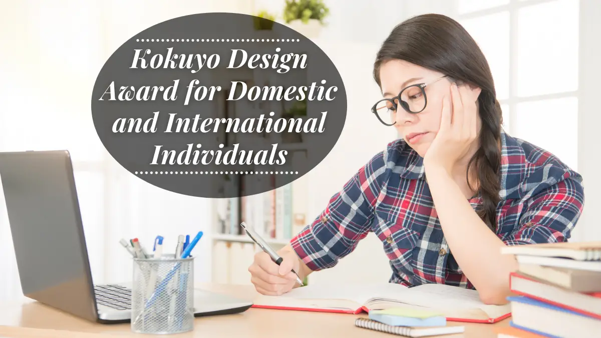 Kokuyo Design Award for Domestic and International Individuals