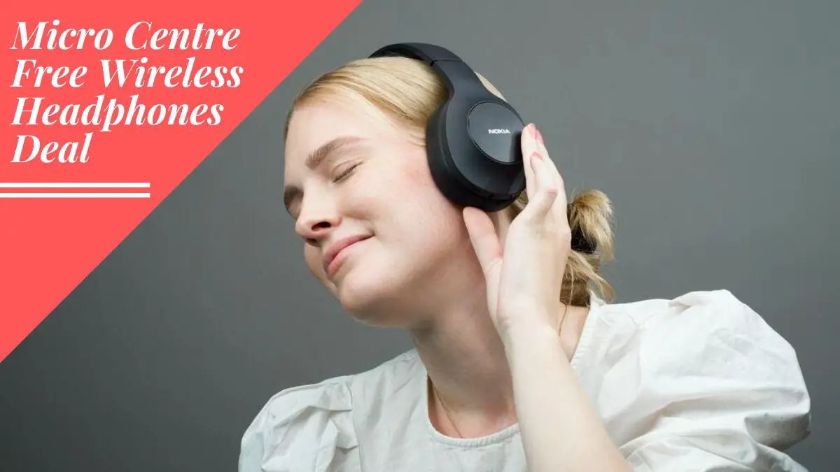 Micro Centre Free Wireless Headphones Deal