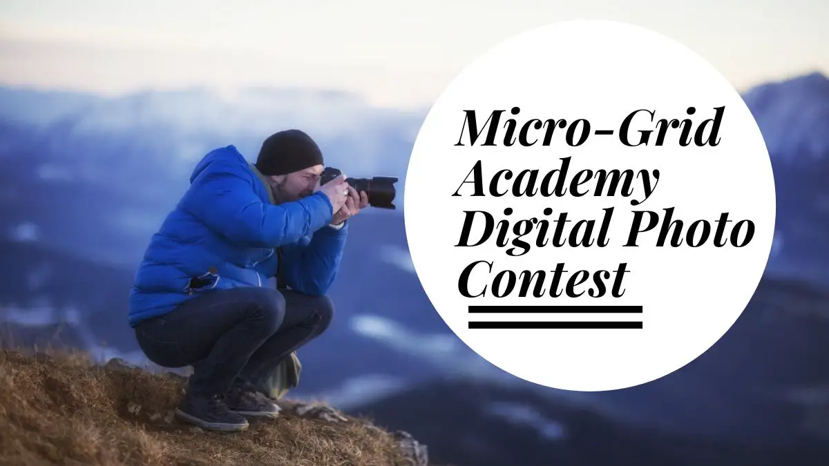 Micro-Grid Academy Digital Photo Contest 2021