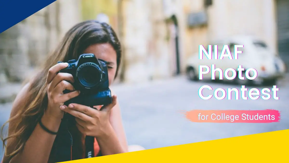 NIAF Photo Contest for College Students