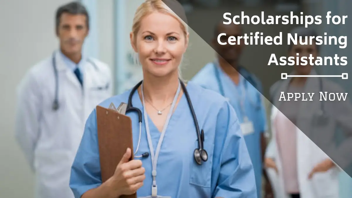 Scholarships for Certified Nursing Assistants