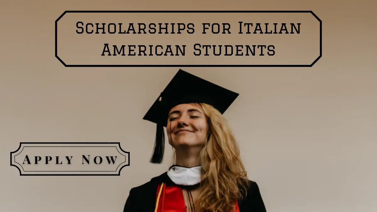 Scholarships for Italian American Students