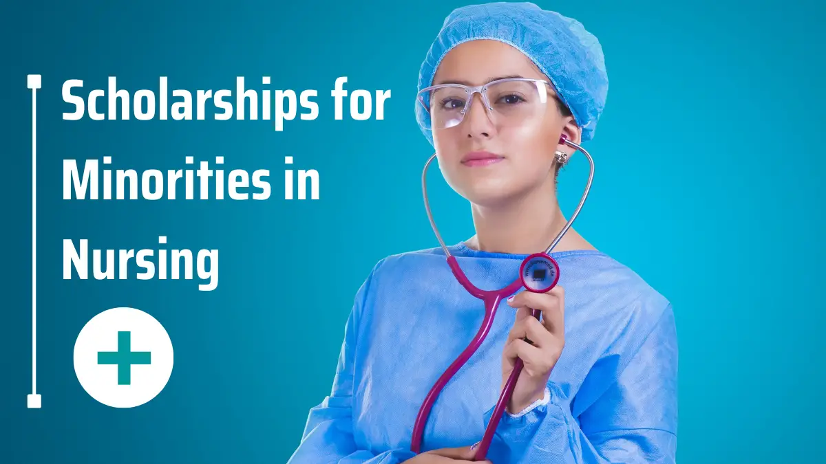 Scholarships for Minorities in Nursing