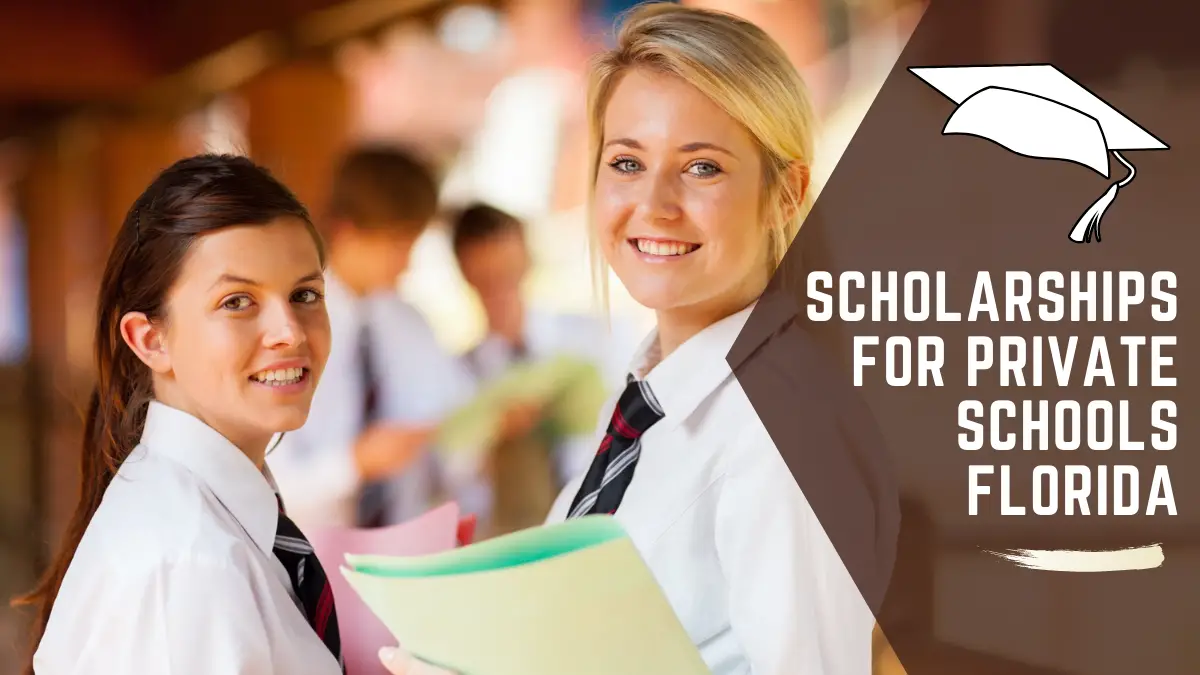 Scholarships for Private Schools Florida