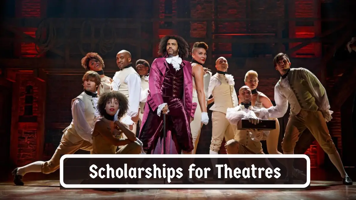 Scholarships for Theatres