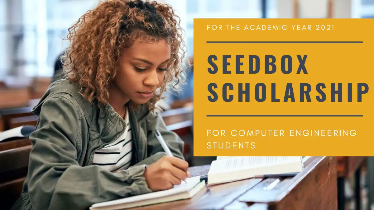 Seedbox Scholarship for Computer Engineering Students