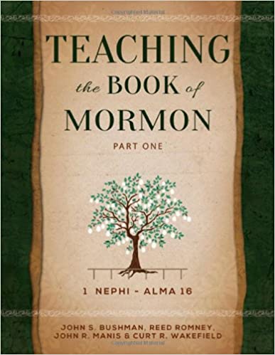 Teaching the Book of Mormon: 1 Nephi 18:16