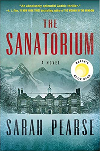  The Sanatorium by Sarah Pearse