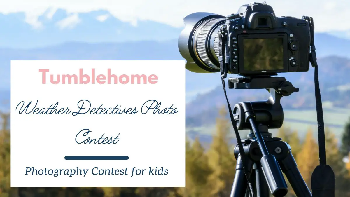 Tumblehome Weather Detectives Photo Contest