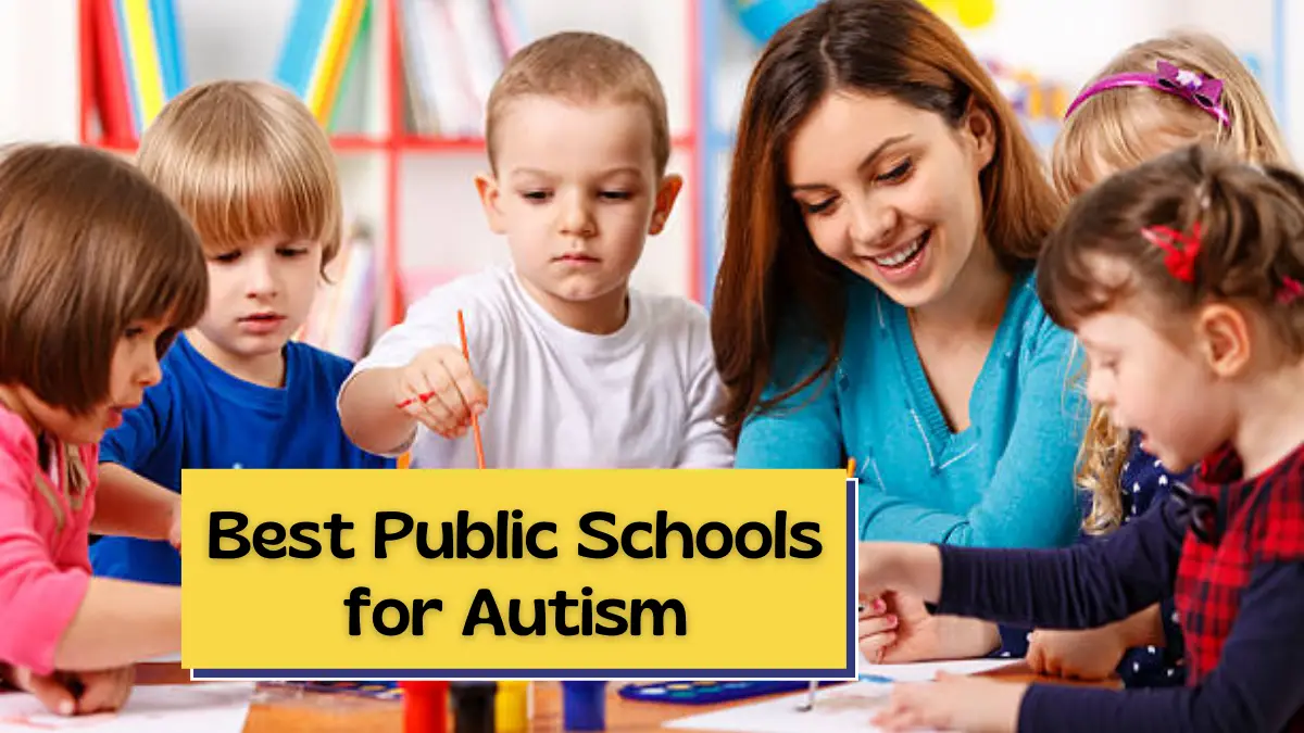 Best Public Schools for Autism