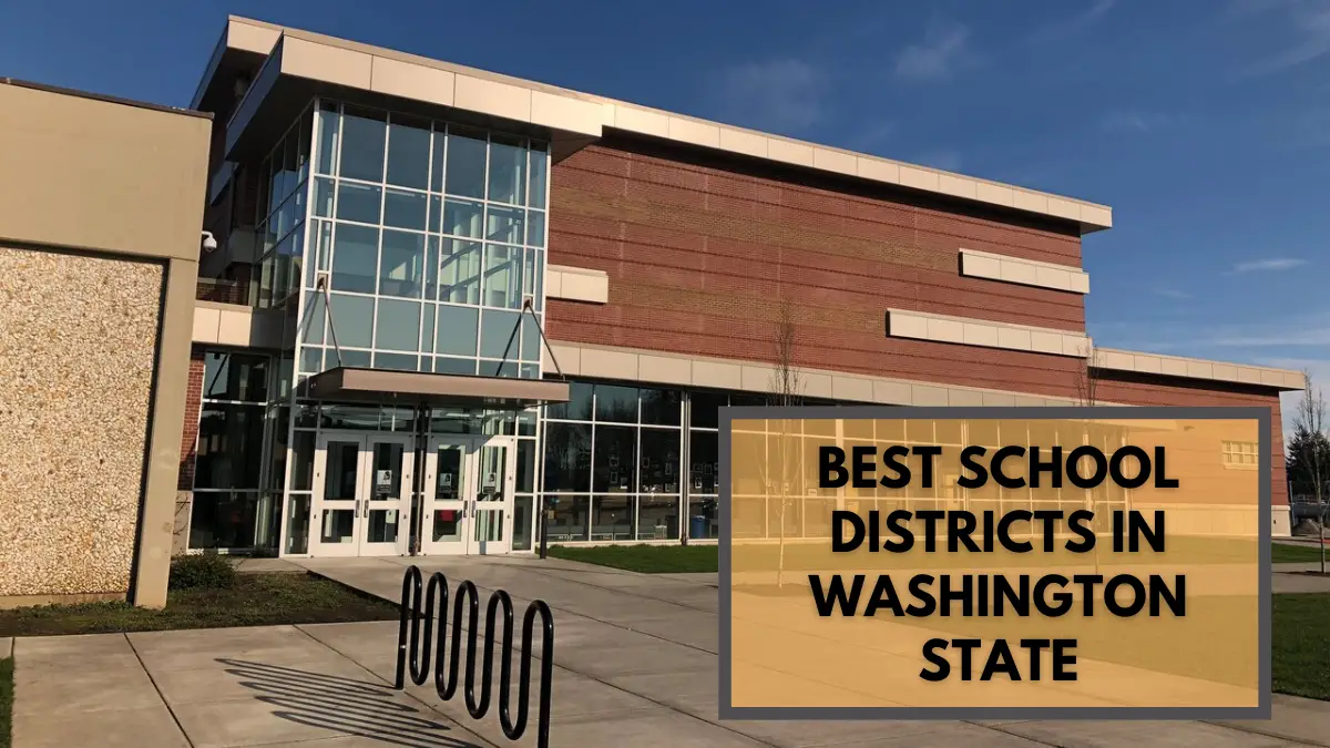 Best School Districts In Washington State