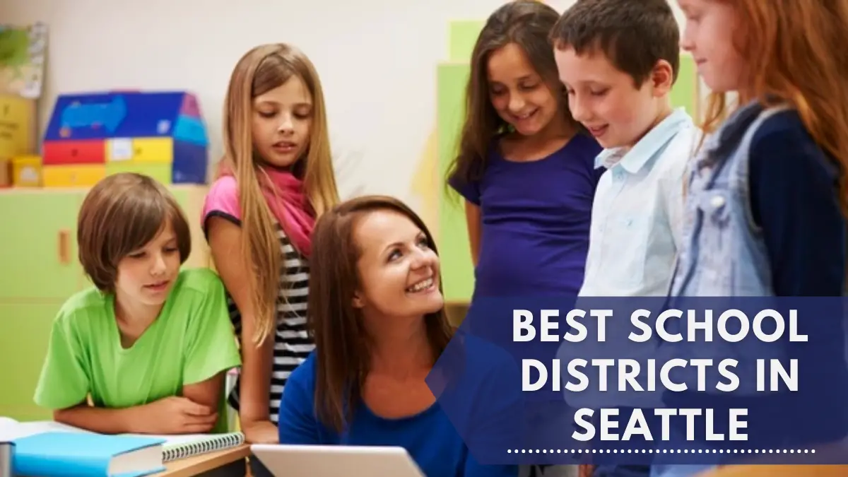 Best School Districts in Seattle