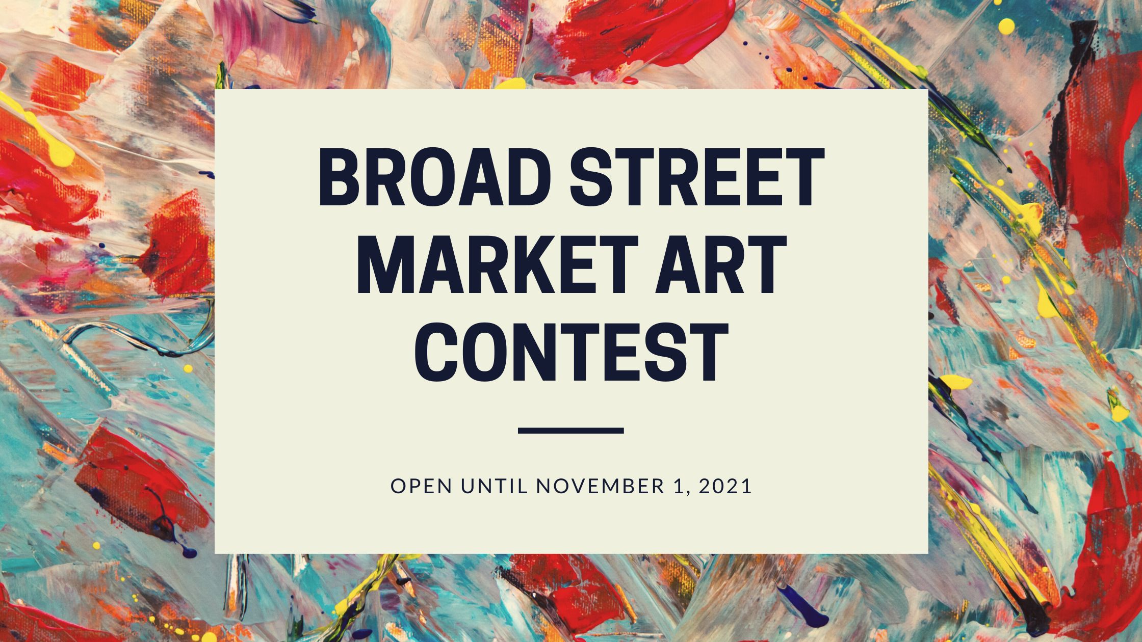 Broad Street Market Art Contest