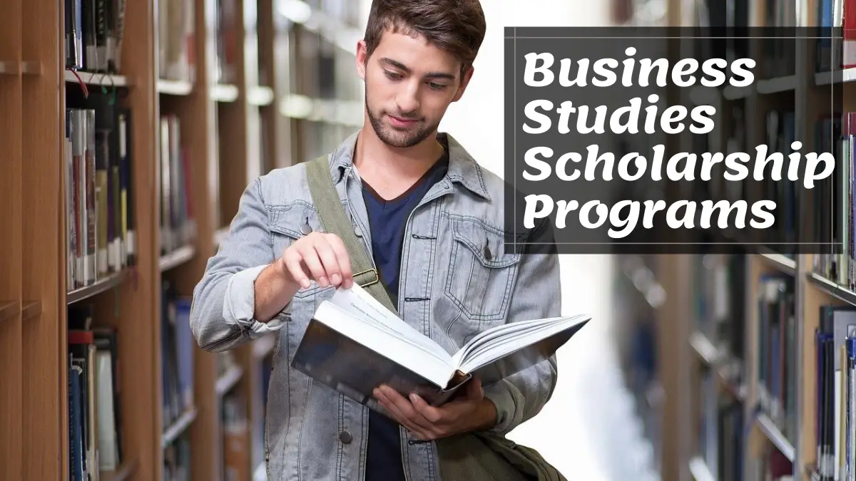 Business Studies Scholarship Programs