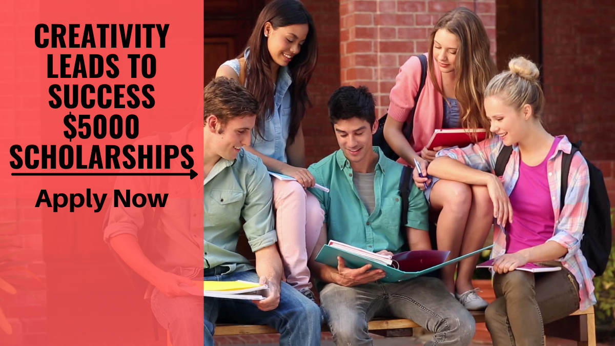 Creativity Leads to Success $5000 Scholarships