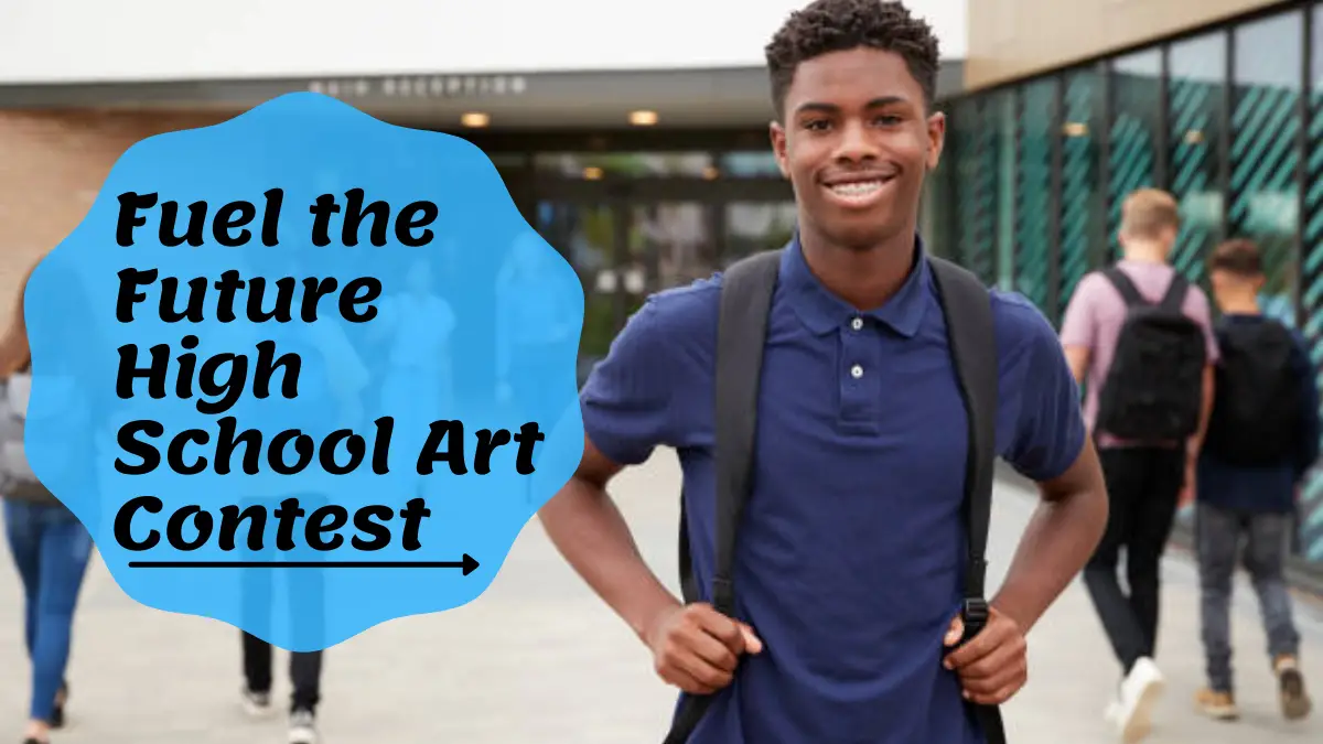 Fuel the Future High School Art Contest