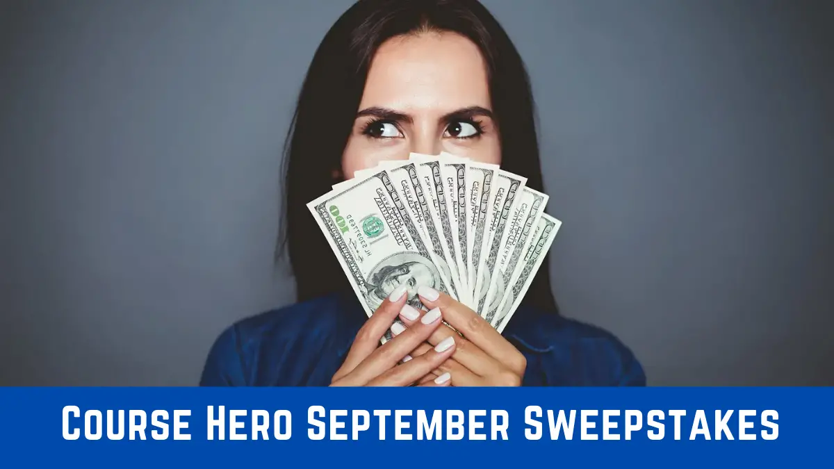 Course Hero September 2021 Sweepstakes