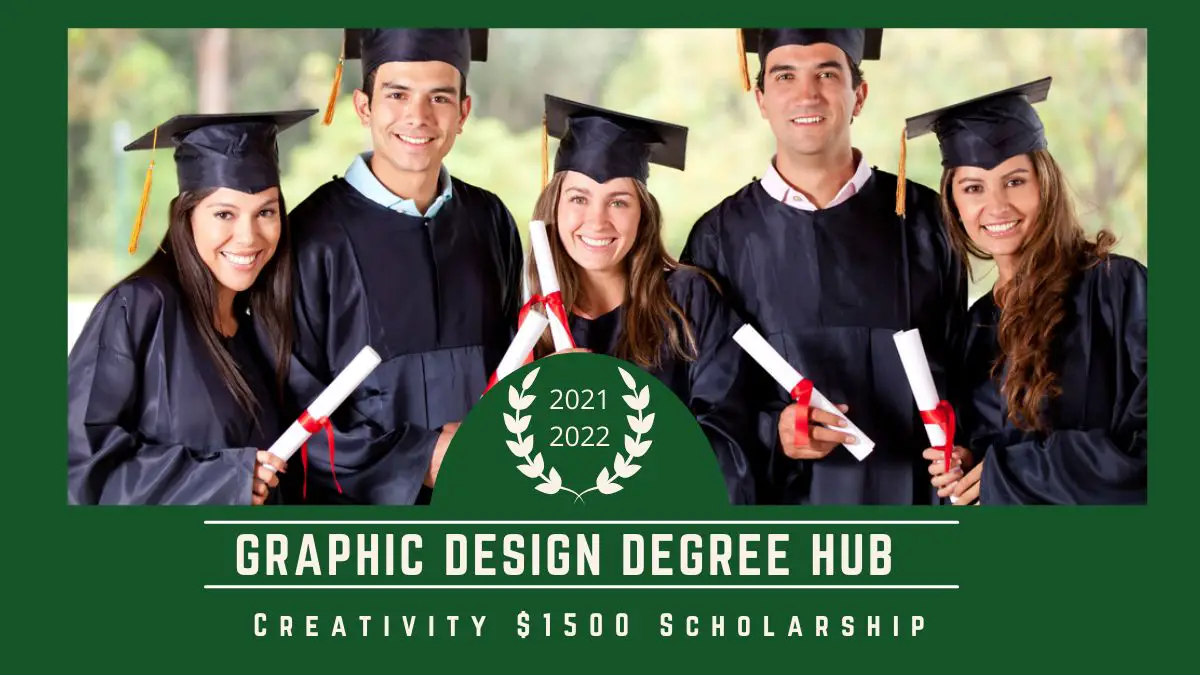Graphic Design Degree Hub Creativity $1500 Scholarship
