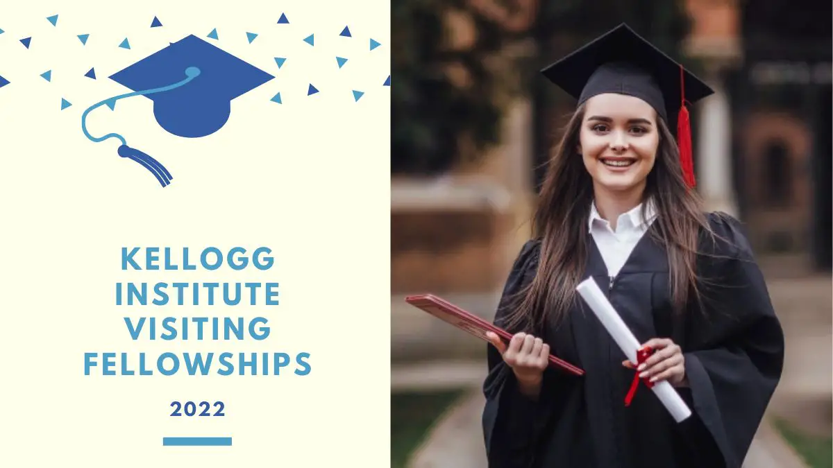 Kellogg Institute Visiting Fellowships 2022