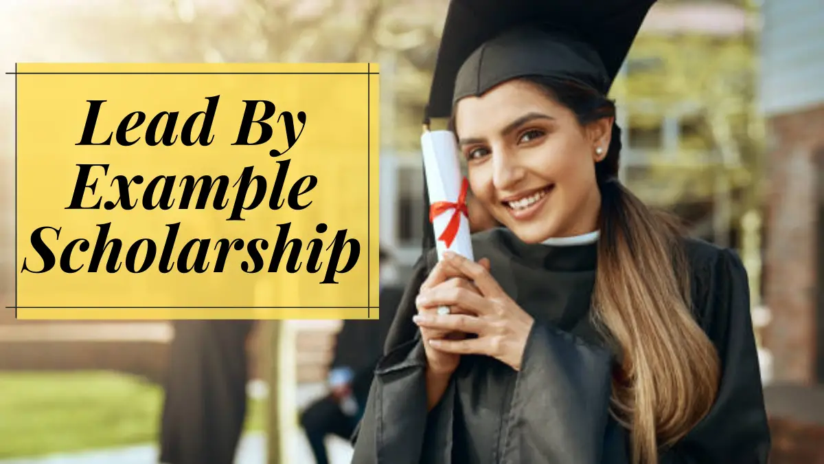 Lead By Example Scholarship
