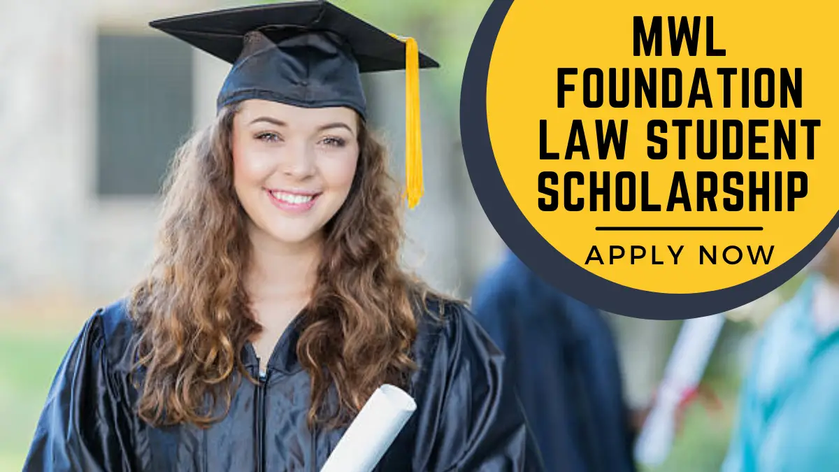 MWL Foundation Law Student Scholarship