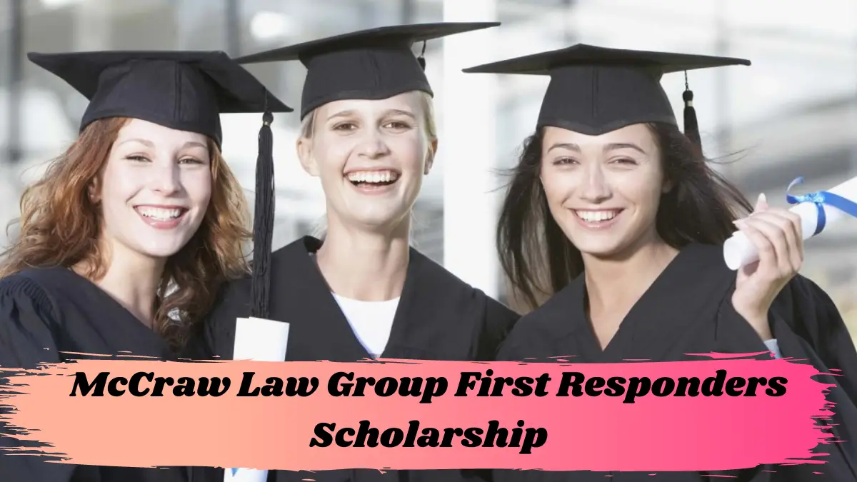 McCraw Law Group First Responders Scholarship